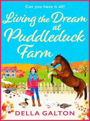 cover image of Living the Dream at Puddleduck Farm